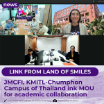 พิธีลงนามบันทึกข้อตกลงความร่วมมือระหว่าง สจล-ชุมพร กับ Jose Maria College Foundation, Inc. (ประเทศฟิลิปปินส์)